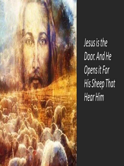 Title details for Jesus is the Door. and He Opens it For His Sheep That Hear Him by Fernando Davalos - Available